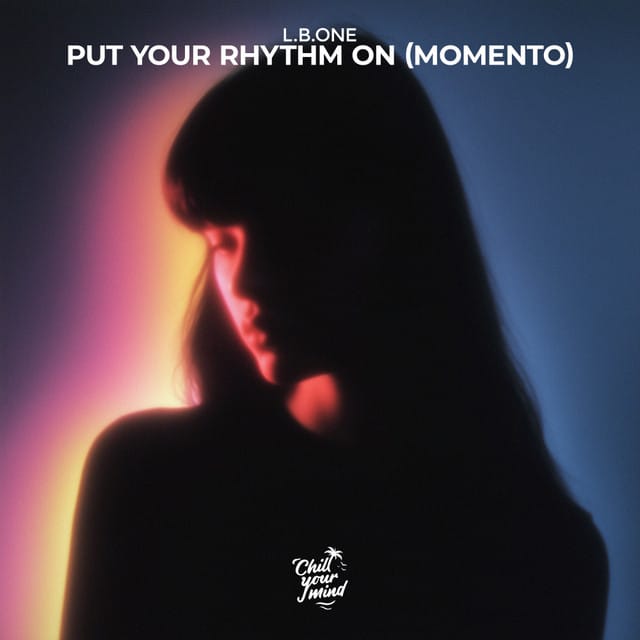 Put Your Rhythm On (Momento) - Single