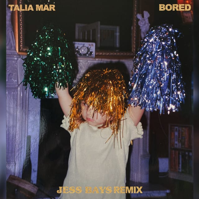 Bored (Jess Bays Remix)