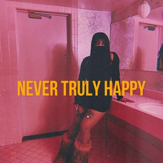 Never Truly Happy - EP