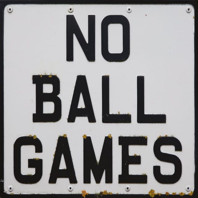 NO BALL GAMES