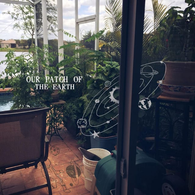 Our Patch of the Earth