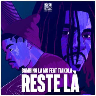 Reste-là (feat. Tiakola)
