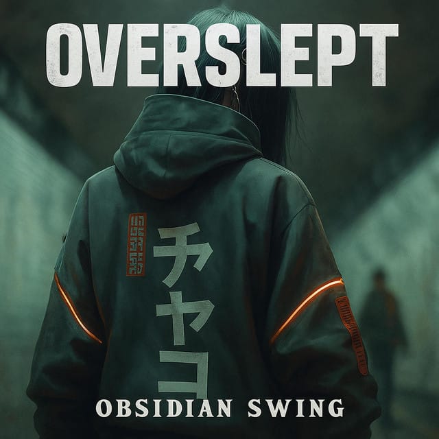 Overslept