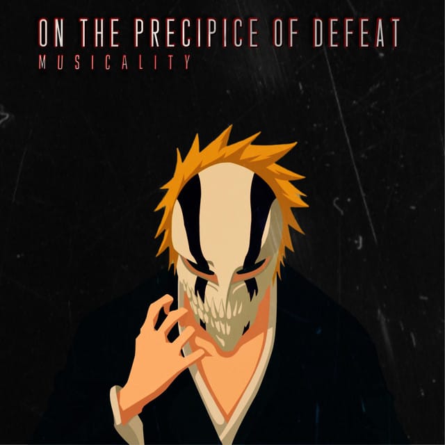 On the Precipice of Defeat (Remix)