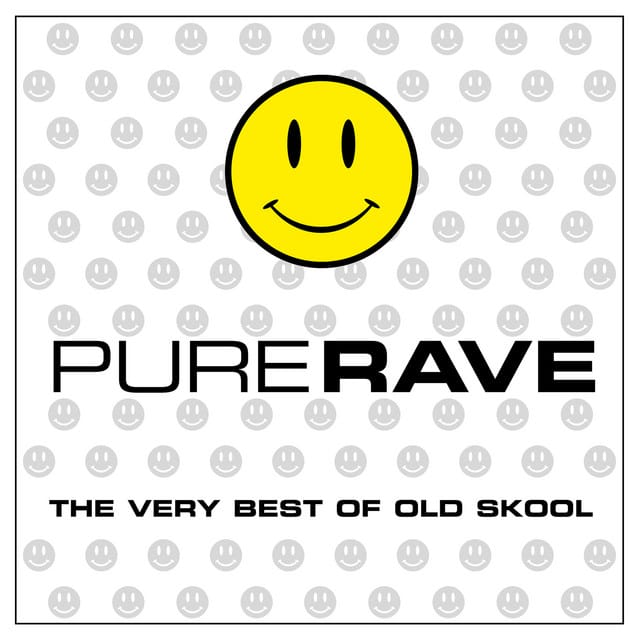 Pure Rave - The Very Best Of Old Skool