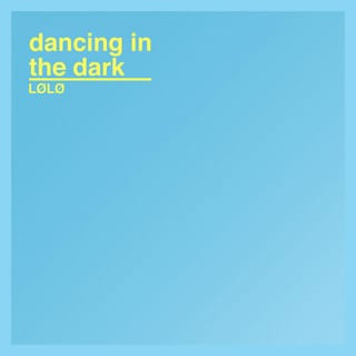 Dancing in the Dark