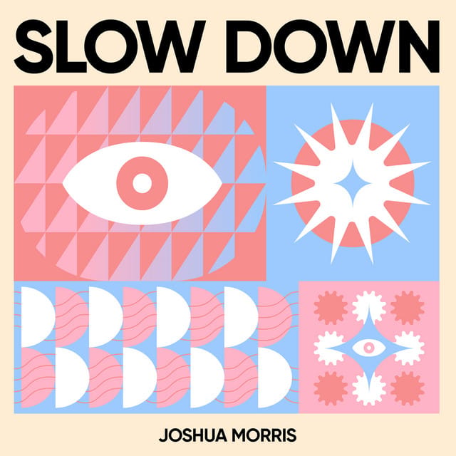 Slow Down - Single