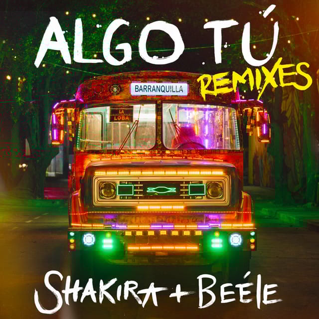 ALGO TÚ (Remixes)