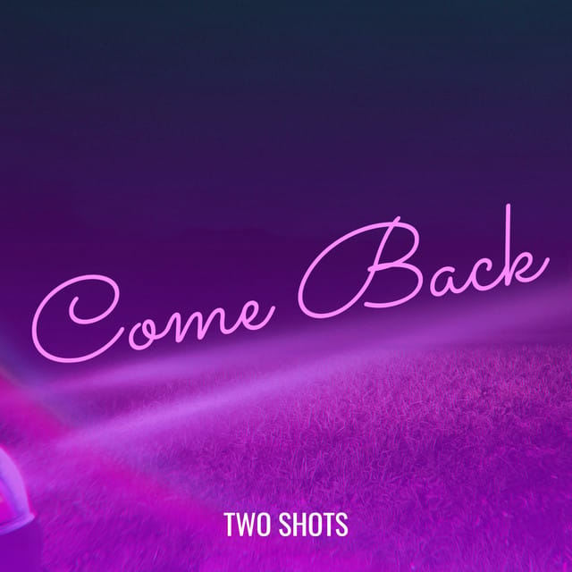 Come Back - Single