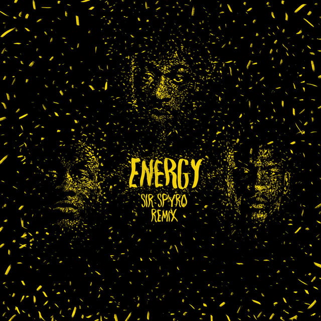 Energy (Sir Spyro Remix)