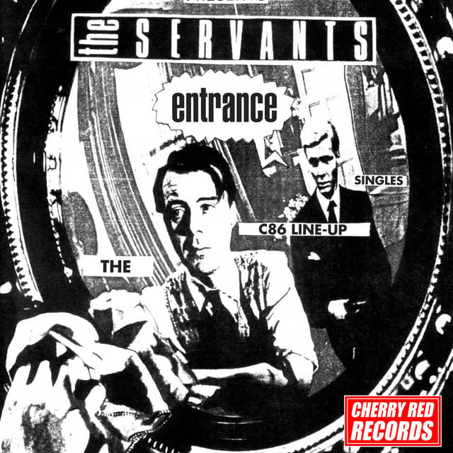 Entrance – The C86 Line-up Singles