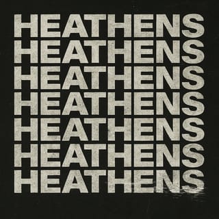 Heathens