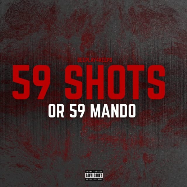 59 Shots or 59 Mando - Single