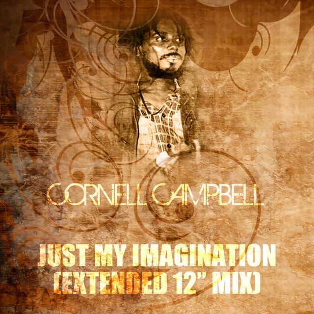 Just My Imagination (Extended 12" Mix)