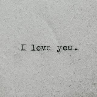 I L O V E Y O U