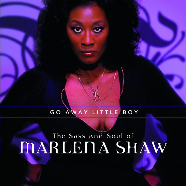 Go Away Little Boy: The Sass and Soul of Marlena Shaw