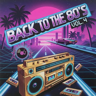 Back to the 80's, Vol. 4