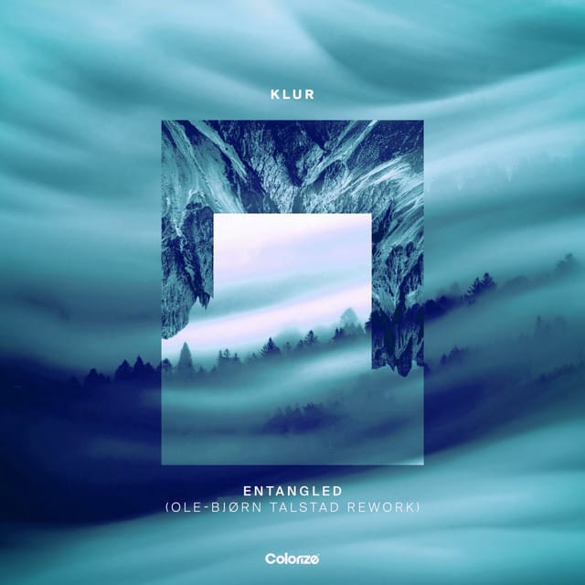 Entangled (Ole‐Bjørn Talstad rework)
