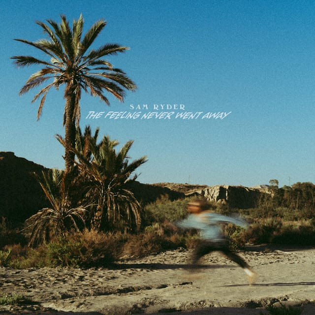 The Feeling Never Went Away