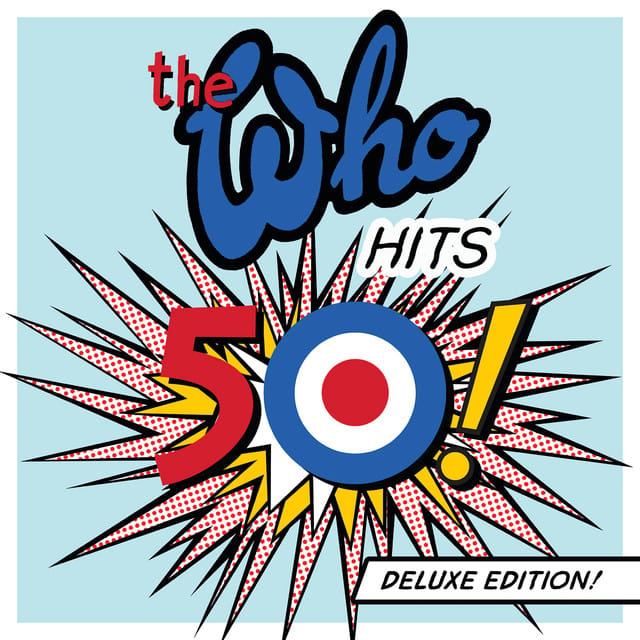 The Who – The Who Hits 50 (Deluxe Edition) | Album profile | Dork