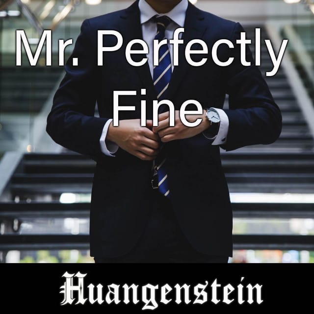 Mr.Perfectly Fine ~ Piano - Single