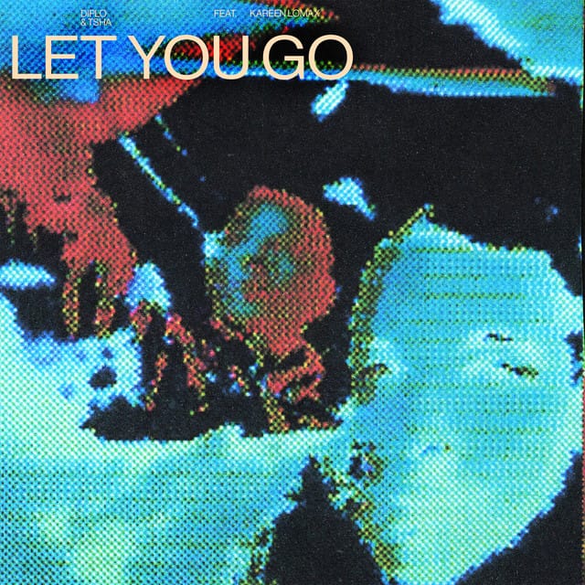 Let You Go (feat. Kareen Lomax) [Remixes]