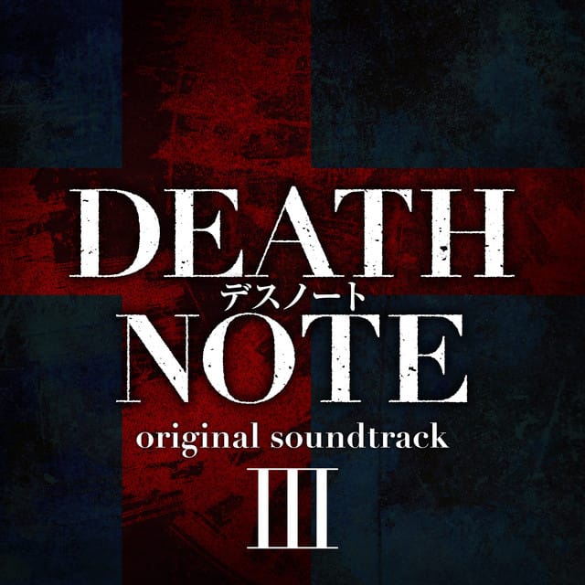 DEATH NOTE Original Soundtrack Ⅲ