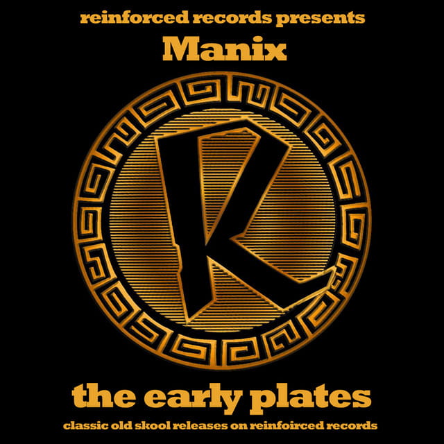 Reinforced Presents Manix - the Early Plates Vol.2