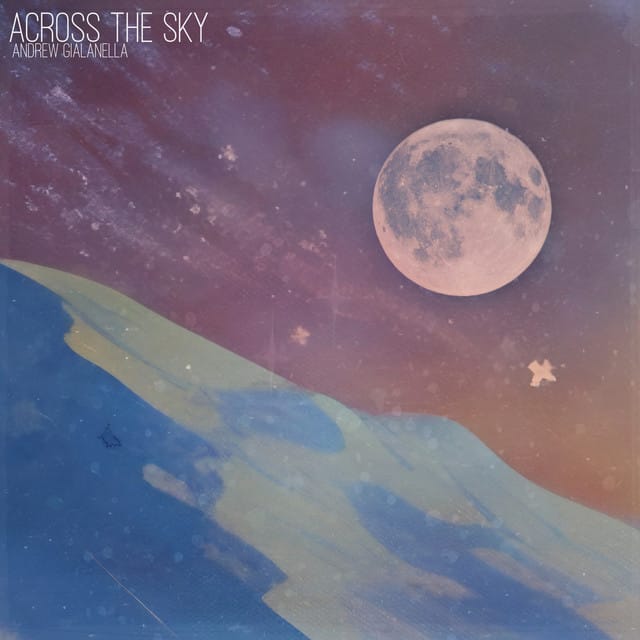 Across the Sky - Single