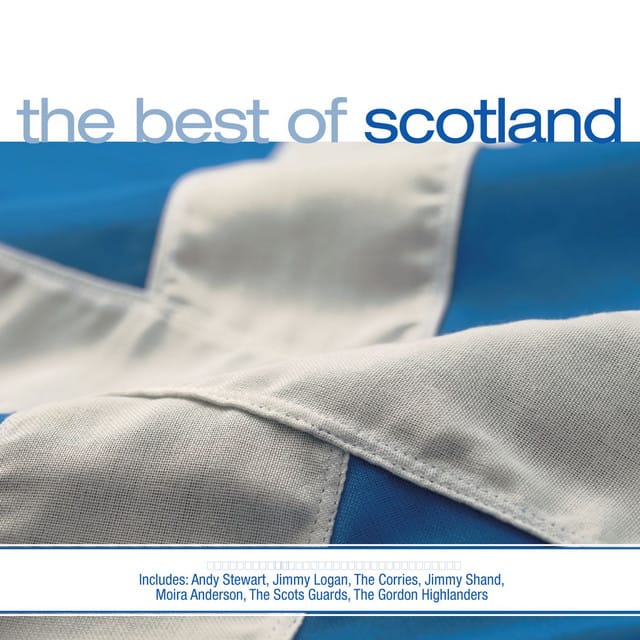 The Best Of Scotland