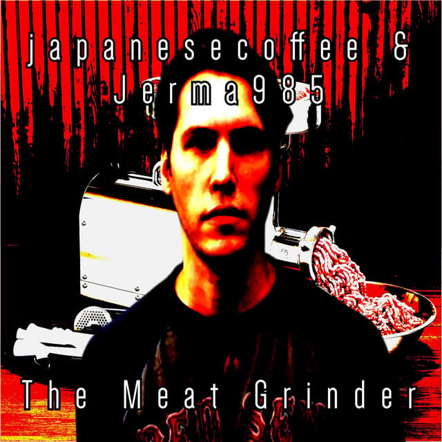 THE MEAT GRINDER