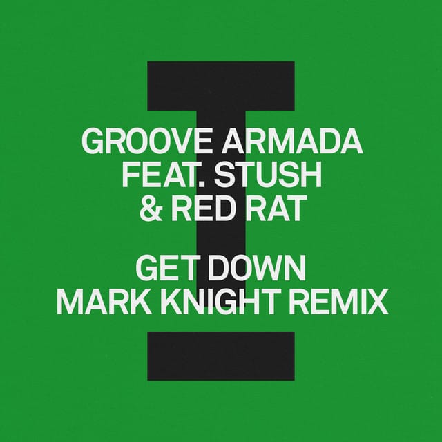 Get Down (Mark Knight remix)