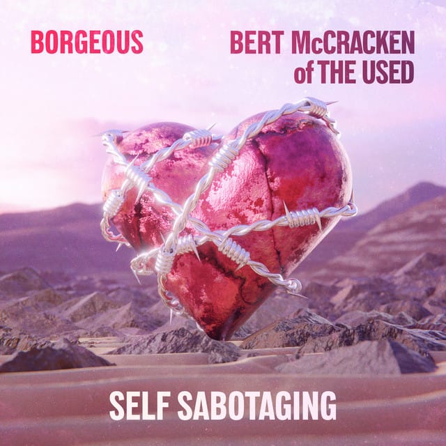 Self Sabotaging (feat. Bert McCracken of The Used)