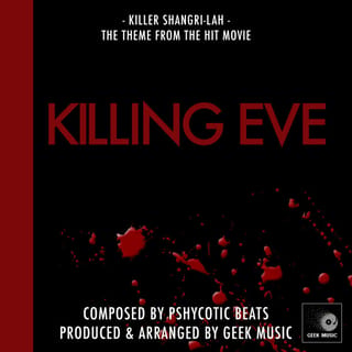 Killing Eve: Main Title Theme: Killer Shangri-Lah