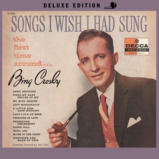 Songs I Wish I Had Sung The First Time Around (Deluxe Edition)