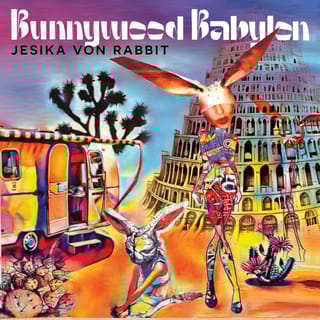 Bunnywood Babylon
