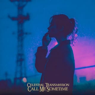 Call Me Sometime