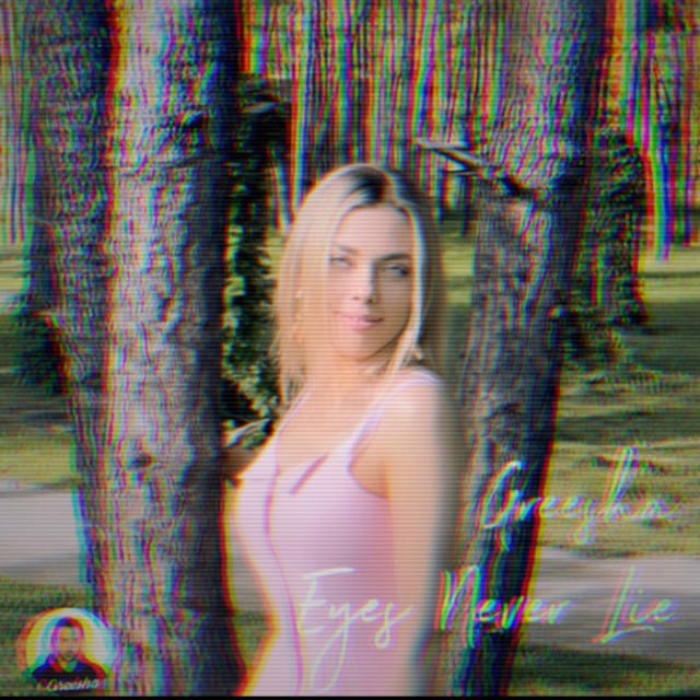Eyes Never Lie
