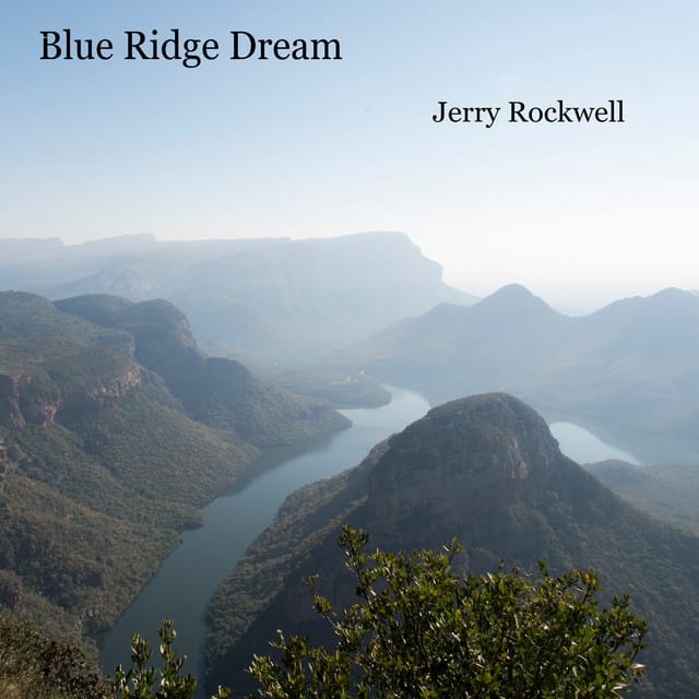 Blue Ridge Dream - Single