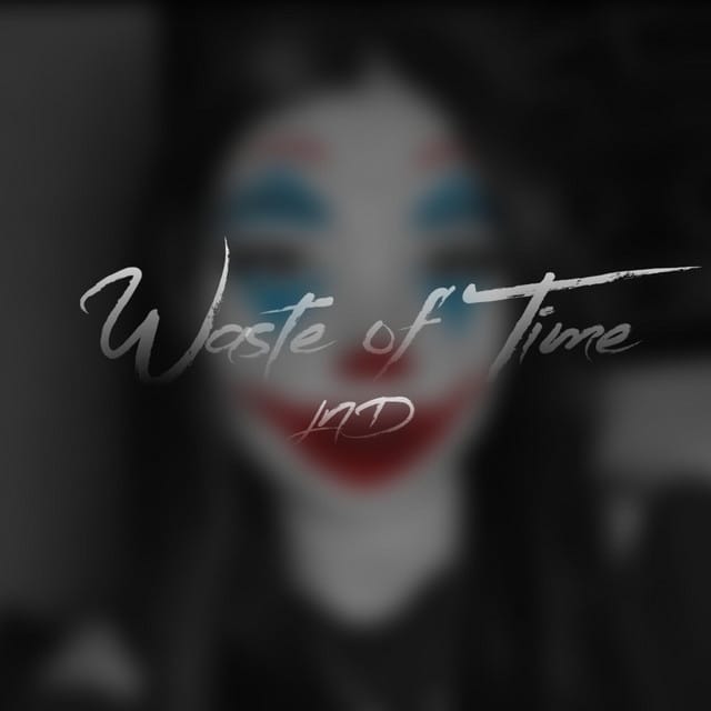 Waste of Time