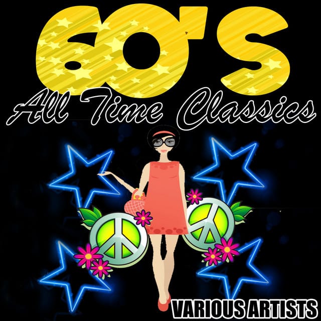 60's All Time Classics