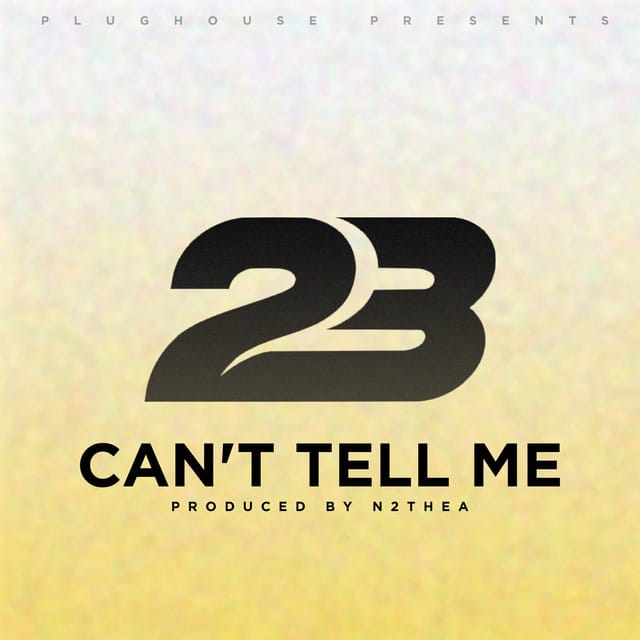 Can't Tell Me - Single