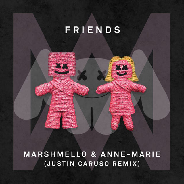FRIENDS (Justin Caruso remix)