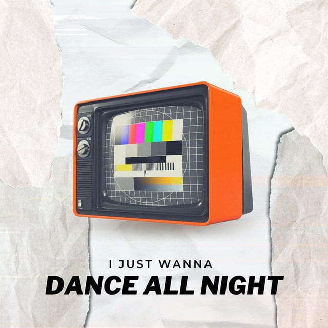 Dance All Night - Single