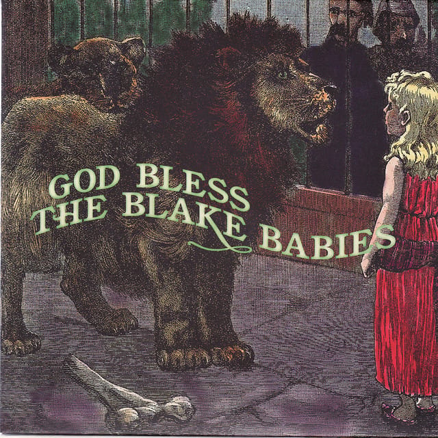 God Bless The Blake Babies