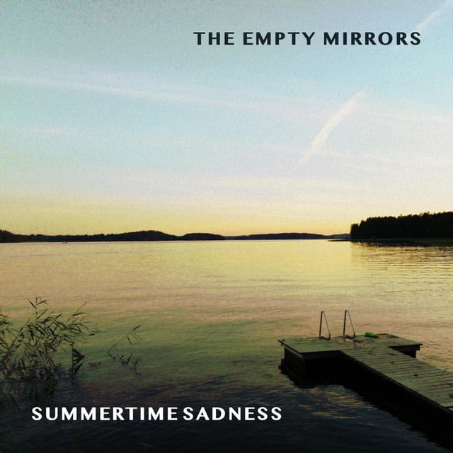 Summertime Sadness
