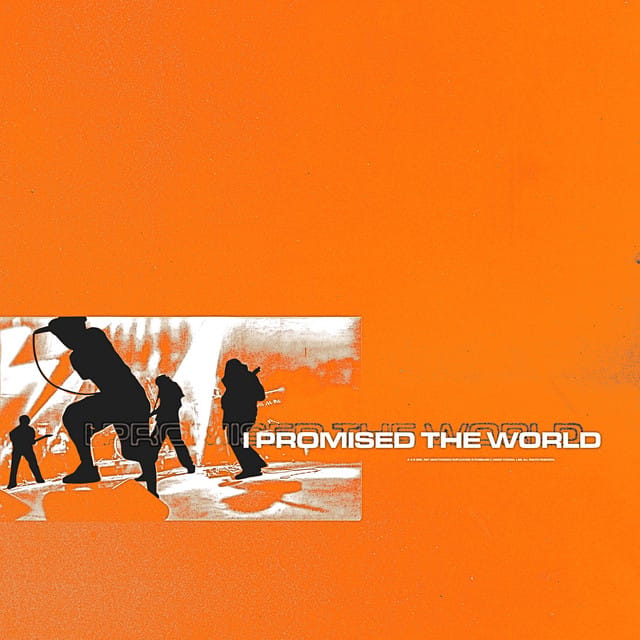 I Promised The World - EP