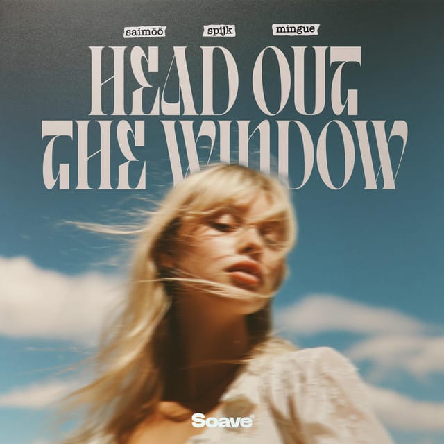 Head Out The Window
