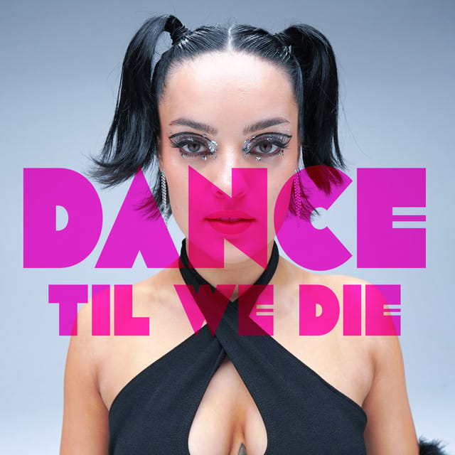 Dance ’Til We Die (Emma’s Song)