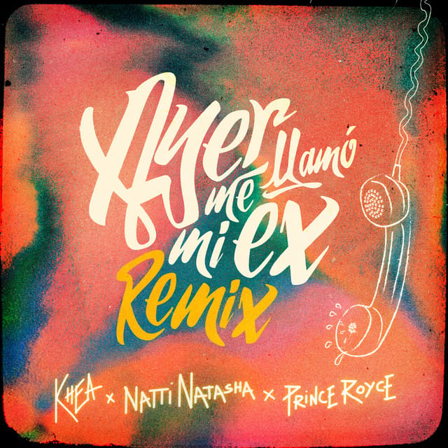 Ayer me llamó mi ex (remix)